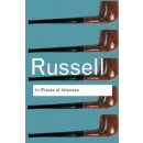 In Praise of Idleness - B. Russell And Other Essay