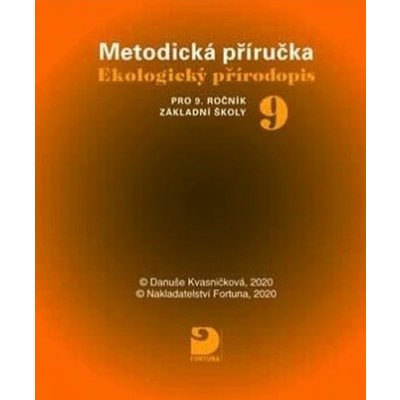 Ekologický přírodopis pro 9. ročník základní školy na CD Metodická příručka – Hledejceny.cz