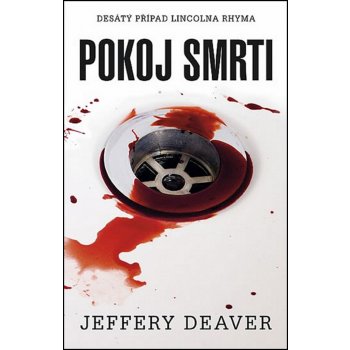 Pokoj smrti - Jeffery Deaver