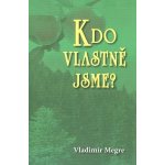 Kdo vlastně jsme? - 5.díl – Hledejceny.cz