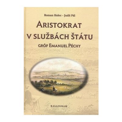 Aristokrat v službách štátu – Hledejceny.cz