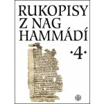 Rukopisy z Nag Hammádí 4 - Wolf B. Oerter – Hledejceny.cz