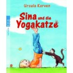 Sina und die Yogakatze Karven Ursula Paperback – Zbozi.Blesk.cz