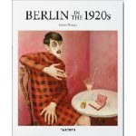 Berlin in the 1920s Taschen Hardcover – Hledejceny.cz