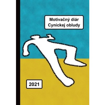 Motivačný diár Cynickej obludy 2021