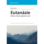Eutanázie - Marek Vácha – Hledejceny.cz