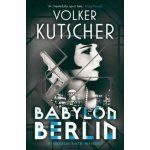Babylon Berlin (Volker Kutscher) (EN) (9781910124970) – Zboží Dáma