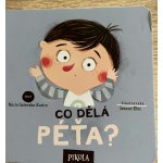 Co dělá Péťa? - Marta Galewska-Kustra – Hledejceny.cz
