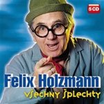 Všechny šplechty - Holzmann Felix – Hledejceny.cz