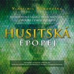 Husitská epopej - Kompletní souborné vydání - Vlastimil Vondruška – Hledejceny.cz