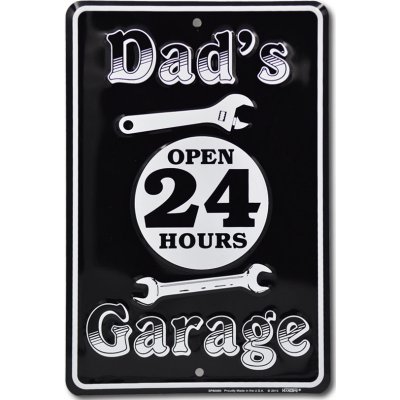 Plechová cedule Dads garage open 24 hours 20 cm x 30 cm – Zboží Mobilmania