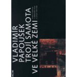 Trojí samota ve velké zemi -- Česká literatura v americkém exilu v letech 1938-1968e - Papoušek Vladimír – Hledejceny.cz