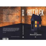 Hotýlek, 1. vydání - Alena Mornštajnová