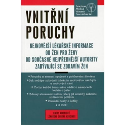 Vnitřní poruchy -- Nejnovější lékařské informace od žen pro ženy - Roselyn Payne Epps, Susan Cobb Stewart