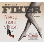Nikdo není vinen - Fiker Eduard – Sleviste.cz