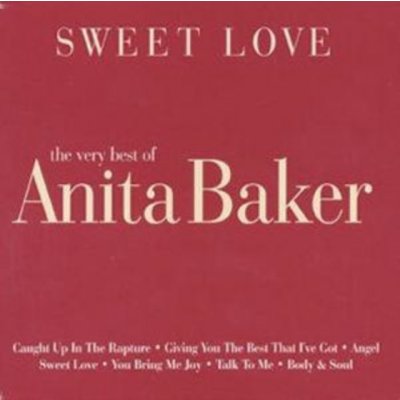 Baker Anita - Sweet Love - The Very Best Of Anita Baker CD – Zboží Mobilmania