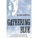 Gathering Blue - Lowry Lois – Hledejceny.cz
