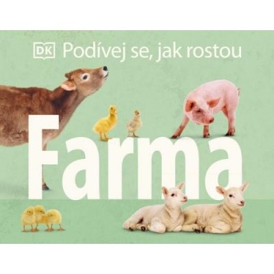 Podívej se, jak rostou: Farma – Zboží Dáma