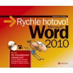 Rychle hotovo! Microsoft Word 2010 + CD – Hledejceny.cz