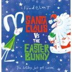 Santa Claus vs The Easter Bunny Blunt Fred – Zboží Dáma