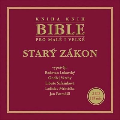 Bible pro malé i velké - Starý zákon