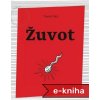 Elektronická kniha Žuvot - Tomáš Ulej