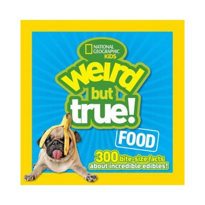 Weird But True! Food – Zboží Dáma
