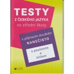 Testy z českého jazyka k na střední školy – Hledejceny.cz