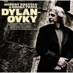 Robert Křesťan & Druhá tráva - Dylanovky CD – Zboží Dáma