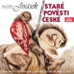 Staré pověsti české - 2 - Alois Jirásek CD – Hledejceny.cz