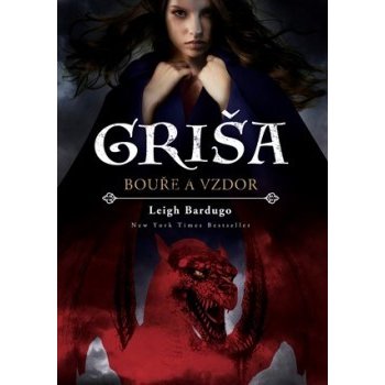 Griša – Bouře a vzdor