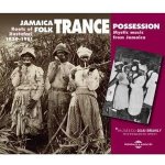 Jamaica Folk Trance Possession - Roots of Rastafari 1939-1961 CD – Hledejceny.cz