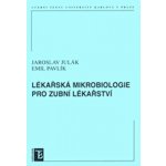 Lékařská mikrobiologie pro zubní lékařství – Hledejceny.cz