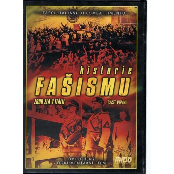 Historie fašismu: I. část DVD