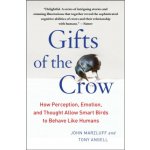 Gifts of the Crow Marzluff John – Hledejceny.cz