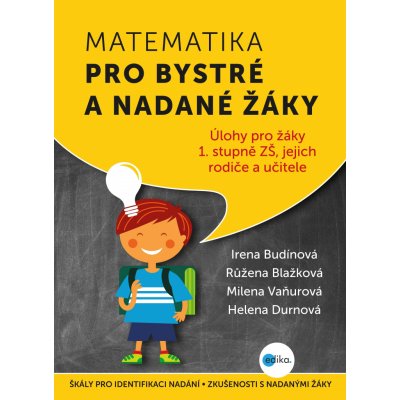 Matematika pro bystré a nadané žáky – Hledejceny.cz