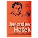 Jaroslav Hašek. Data, fakta a dokumenty - Radko Pytlík - Emporius – Hledejceny.cz