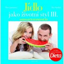 Jídlo jako životní styl III. - Petr Havlíček, Petra Lamschová