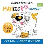 Maxipes Fík komplet - Rudolf Čechura, Josef Dvořák – Sleviste.cz