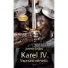 Kniha Karel IV. – Vzpoura vévodů