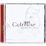 John Coltrane - Coltrane For Lovers CD – Hledejceny.cz