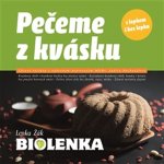 Pečeme z kvásku. s lepkem i bez lepku - Lenka Žák – Hledejceny.cz