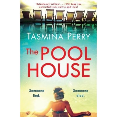 The Pool House - Tasmina Perry – Hledejceny.cz