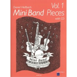 Mini Band Pieces 1 by Daniel Hellbach + CD / 4 skladby pro malý hudební soubor