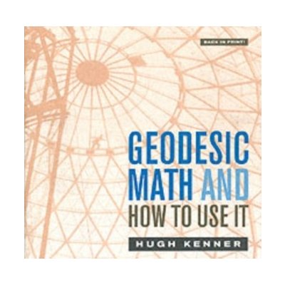 Geodesic Math and How to Use it - Kenner Hugh