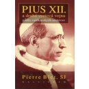 Pius XII. a druhá svetová vojna - Pierre Blet