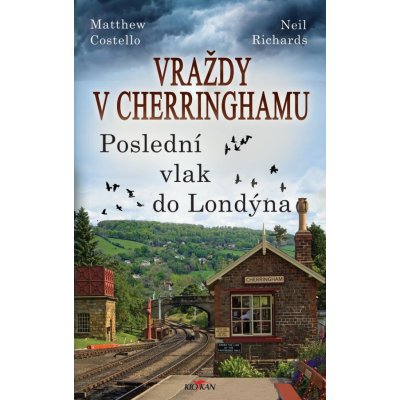 Vraždy v Cherringhamu - Poslední vlak do Londýna – Zbozi.Blesk.cz