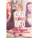 Oko za oko - Jenny Hanová, Siobhan Vivian