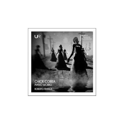 Chick Corea - Piano Works CD – Hledejceny.cz