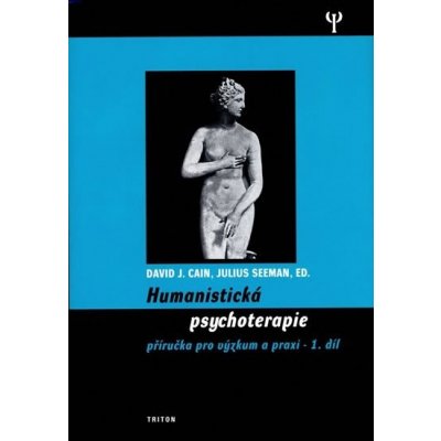 Humanistická psychoterapie 1.díl - Julius Seeman – Zboží Mobilmania